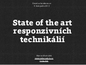 State of the art responzivních tech...