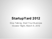 StartupYard 2012 - Investor Night, ...